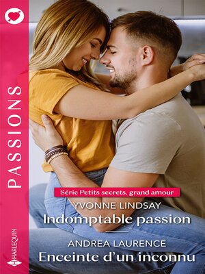 cover image of Indomptable passion